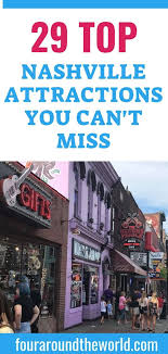 29 Best Things To Do In Nashville Tennessee Nashville Attractions Nashville Vacation Nashville Trip