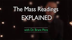 The Mass Readings Explained