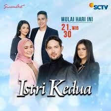 Sinopsis Istri Kedua Episode 1 Terakhir Lengkap Sinetron Sctv Drama Drama Korea Aktris