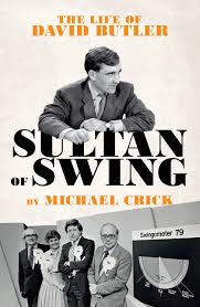 He had adopted as a life motto: Sultan Of Swing The Life Of David Butler Crick Michael 9781785904387 Amazon Com Books
