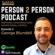 Person 2 Person Podcast with George Blundell by Reach Out For Mental Health