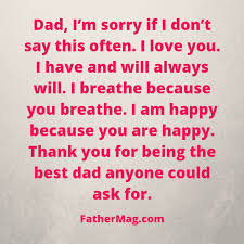 My dad thinks that i have a boyfriend my dad: 110 I Love My Dad Quotes With Beautiful Images Fathering Magazine