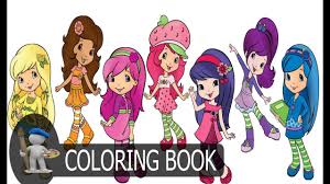 Mewarnai strawberry shortcake and friends princess. Strawberry Shortcake And Friends For Kids Coloring Pages Youtube
