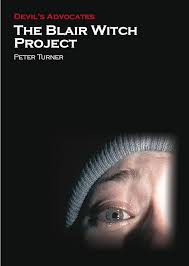 The Blair Witch Project (Devil's Advocates): Turner, Peter: 9781906733841:  Amazon.com: Books