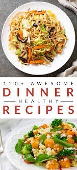 160 Delicious Healthy Dinner Recipes Eat Dojo Healthy Dinner Recipes Dinner Dinner Recipes