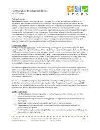 Consult people in the workplace so that the data to be gathered will be more accurate. Spark Job Description Development Director