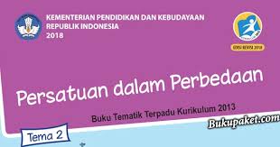 We did not find results for: Materi Tematik Kelas 6 Tema 2 Kurikulum 2013 Revisi 2018