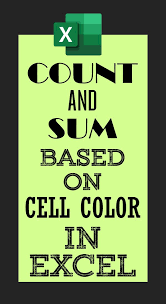Count Sum Cells Based On Cell Colour In Excel How To Pakaccountants Com Excel Tutorials Microsoft Excel Tutorial Microsoft Excel Formulas