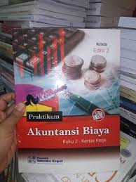 Kunci jawaban buku pengantar akuntansi penerbit salemba empat edisi 25 soal tryout ujian nasional 2017 dan pembahasan untuk sma maret 10 2017 januari 13 2017 oleh soal unbk. Praktikum Akuntansi Biaya Edisi 2 Kasus Kertas Kerja Krista Salemba Shopee Indonesia