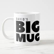 One Huge Mug Custom Name Novelty Jumbo Cup Zazzle Co Uk Mugs Extra Large Coffee Mugs Large Coffee Mugs