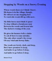 Robert Frost Stopping By Woods On A Snowy Evening Stopping By Woods On A Snowy Evening By Robert Frost Words Poems Things To Think About