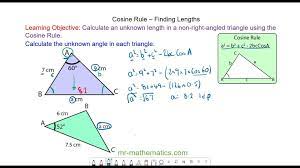 This tutorial shows you how to use the cosine ratio to find that missing measurement! Mr Mathematics Com How To Use The Cosine Rule To Calculate A Length Facebook