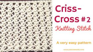 Go cross stitch crazy with our huge selection of free cross stitch patterns! Criss Cross Stitch 2 Super Easy Knitting Lace Pattern Youtube