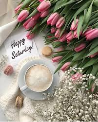 E Sweet Little Home Congratulations Good Morning Flowers Good Morning Beautiful Happy Saturday