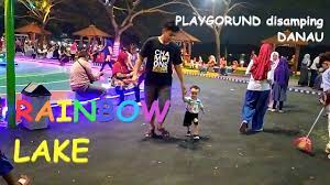 296 likes · 1 talking about this · 296 were here. Rainbow Lake Playground Playground Unik Disamping Danau Marakash Bekasi Youtube