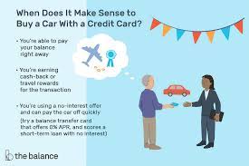 Using a credit card to make a car loan payment could mean you pay two types of interest charges. Should You Buy A Car With A Credit Card
