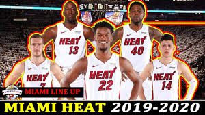 We do it for #heattwitter and for #heatculture. Miami Heat Line Up 2019 2020 Reupload Youtube