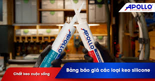 BẢNG BÁO GIÁ KEO SILICONE PHỔ BIẾN HIỆN NAY