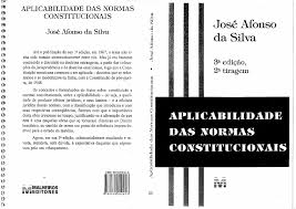 Especial com o jurista josé afonso da silva entrevista exibida no programa brasilianas.org (tv brasil) feita com o jurista mais. Silva Jose Afonso Da Aplicabilidade Das Normas Constitucionais Direito Constitucional I