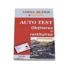 Învață ușor și repede codul rutier folosind materialele didactice online! Obtinerea Si Restituirea Permisului De Conducere 13 Din 15 Auto Test 2018 Contine Explicatii Teoretice Intrebari Teste Legislatie Rutiera National Legislatie Rutiera 28 50 Lei Librariaonline Ro