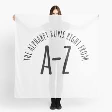The following songs originate from the african american community, or are composed, arranged, or written by african americans. Alphabet Song Scarves Redbubble