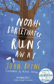 John Boyne Noah Barleywater Runs Away Oblozhka