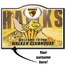 The hawthorn football club, nicknamed the hawks, is a professional australian rules football club based in mulgrave, victoria, that competes. Official Afl Hawthorn Football Club Welcome Sign Personalised With Name