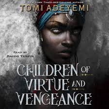 Children of Virtue and Vengeance by Tomi Adeyemi (Audiobook)