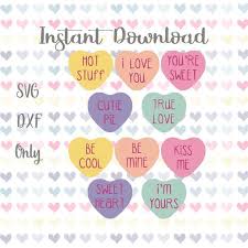 Download Candy Hearts Conversation Hearts Candy Heart Svg Files For Cricut Svg Dxf Files Valentine Svg Heart Sv Heart Candy Conversation Hearts Candy Valentines Svg