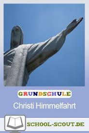 Wo der donnerstag ein feiertag ist. Christi Himmelfahrt Was Ist Denn Das Unterrichtseinheit Zum Feiertag