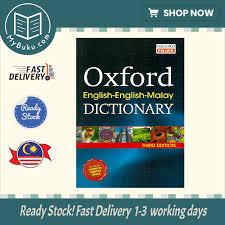 Translate online from english to malay for free, instantly translates your words, phrases and text. Mybuku Com Oxford English English Malay Dictionary 3rd Edition 9789834715632 Oxford Fajar Lazada