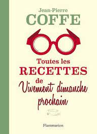 Welcome back to the french moments blog! Toutes Les Recettes De Vivement Dimanche Prochain By Flammarion Groupe Issuu