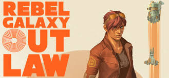 Nobody's saving the universe around here. Rebel Galaxy Outlaw Ve Sluzbe Steam