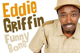Eddie griffin was born on 15 july, 1968 in missouri. 17 Eddie Griffin Ideas Eddie Griffin Comic Pictures Comedy Show