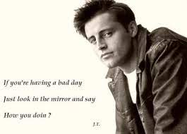 Best Motivational Quote Friends Tv Quotes Friends Tv Friend Jokes