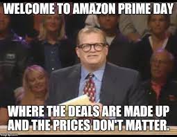 Plenty of other retailers are promoting discounts of their own. 10 Amazon Prime Day Memes To Post On Social Media Investorplace