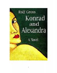 Light novel pub is a very special platform where you can read the translated versions of world famous japanese, chinese and korean light novels in english. Konrad And Alexandra Pdf Rolf Gross