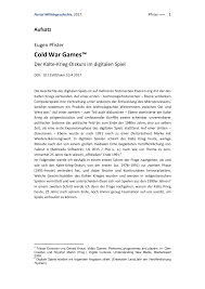 Mit kalter krieg wird jedoch auch eine historische epoche bezeichnet. Pdf Cold War Games Der Kalte Krieg Diskurs Im Digitalen Spiel