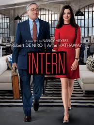 The intern is an insubstantial nancy meyers comedy kept afloat by robert de niro and anne hathaway's screen chemistry. Watch The Intern Prime Video