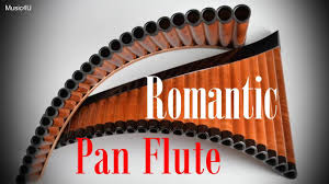Beautiful Romantic Pan Flute Love Songs Ever Smooth Relaxing Instrumen Pan Flute Love Songs Songs
