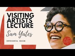 Visiting Artist Lecture: Sam Yates