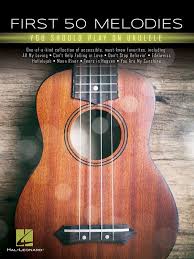 First 50 Melodies You Should Play On Ukulele In 2020 Ukulele Melody All My Loving