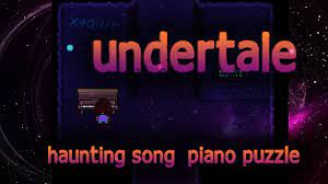 Undertale soundtrack is the soundtrack album for undertale which was released september 15, 2015. Undertale Haunting Song Piano Puzzle Youtube