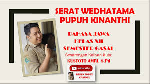 To get attention, to check if we are understood, to show appreciation to others, and. Pupuh Kinanthi Serat Wedhatama Materi Bahasa Jawa Kelas Xii Semester Gasal Tingkat Sma Smk Ma Youtube