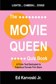 A few centuries ago, humans began to generate curiosity about the possibilities of what may exist outside the land they knew. The Movie Queen Quiz Book A Trivia Test Dedicated To Fabulous Female Film Stars Karvoski Ed Jr Karvoski Jr Ed Amazon Es Libros