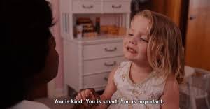 You is kind, you is strong, you is important, which is a quote spoken by aibileen clark. 25 Best You Is Kind You Is Smart You Is Important Memes Smarts Memes Important Memes The Memes