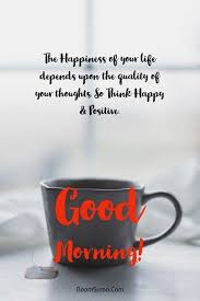24 Good Morning Quotes For You To Love Life Funny Good Morning Quotes Morning Quotes For Him Good Morning Quotes
