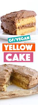 Gluten Free Vegan Yellow Cake Fork And Beans Recipe Vegan Yellow Cake Yellow Cake Recipe Cupcake Recipes Chocolate