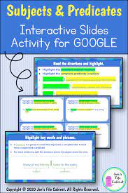 Subjects And Predicates Lesson Interactive Google Slides Distance Learning Explanatory Writing Writing Interventions Google Lessons