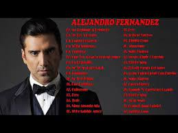 Você também pode compartilhar javier solis y jose alfredo jimenez exitos sus mejores rancheras (50 rancheras inolvidables). Alejandro Fernandez Exitos Romanticos Mix 2018 Alejandro Fernandez Sus Mejores Exitos 2018 Yout Alejandro Fernandez Baladas Romanticas En Espanol Romantico
